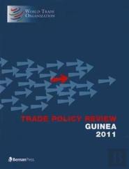 Trade Policy Review - Republic Of Guinea 2011