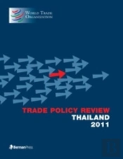 Trade Policy Review - Thailand 2011