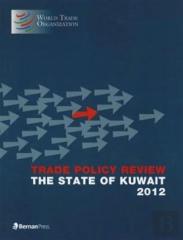 Trade Policy Review - The State Of Kuwait 2012