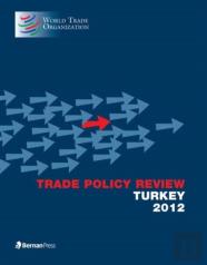 Trade Policy Review -Turkey 2012