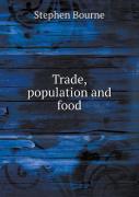Trade, Population And Food