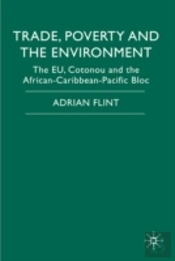 Trade, Poverty And The Environment