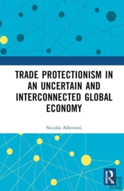 Bertrand.pt - Trade Protectionism In An Uncertain And Interconnected Global Economy