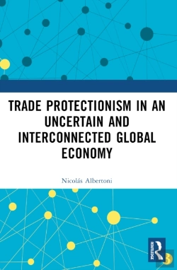 Bertrand.pt - Trade Protectionism In An Uncertain And Interconnected Global Economy