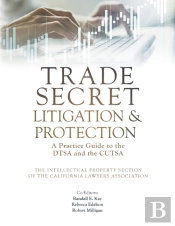 Trade Secret Litigation And Protection
