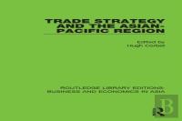 Trade Strategy And The Asian-Pacific Region