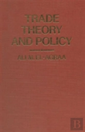 Trade Theory And Policy