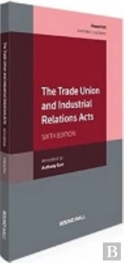 Trade Union And Industrial Relations Acts