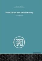 Trade Union And Social History