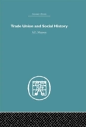 Trade Union And Social History