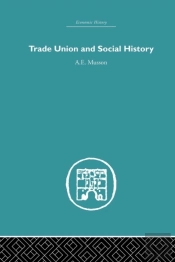 Trade Union And Social History