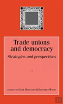 Bertrand.pt - Trade Unions And Democracy