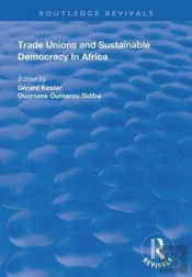 Trade Unions And Sustainable Democracy In Africa