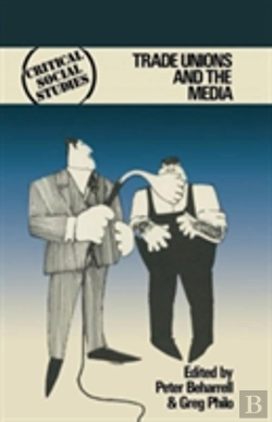 Bertrand.pt - Trade Unions And The Media