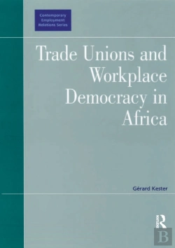 Bertrand.pt - Trade Unions And Workplace Democracy In Africa