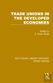 Trade Unions In The Developed Economies