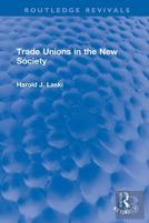 Trade Unions In The New Society