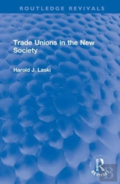Trade Unions In The New Society