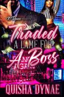 Traded A Lame For A Boss