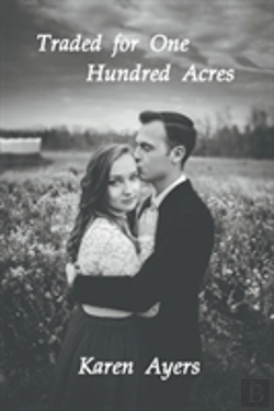 Bertrand.pt - Traded For One Hundred Acres