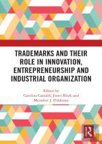 Trademarks And Their Role In Innovation, Entrepreneurship And Industrial Organization