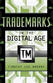 Trademarks In The Digital Age