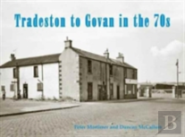 Tradeston To Govan In The 70s