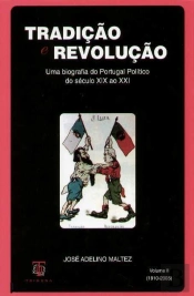 Tradição e Revolução - Volume I I