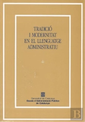 Tradició I Modernitat En El Llenguatge Administratiu