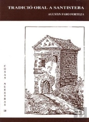 Tradicio Oral A Santisteba (La Llitera)