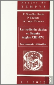 Tradicion Clasica En España, La