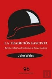 Tradicion Fascista, La