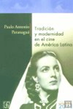 Bertrand.pt - Tradicion Modernidad Cine America Latina