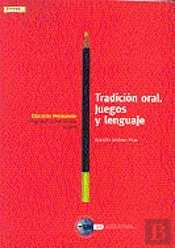 Tradición Oral. Juegos Y Lenguaje