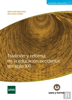 Bertrand.pt - Tradicion Y Reforma En La Educacion Occidental Del Siglo Xxi