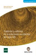 Tradicion Y Reforma En La Educacion Occidental Del Siglo Xxi