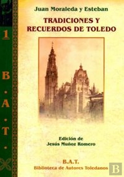 Bertrand.pt - Tradiciones Y Recuerdos De Toledo  