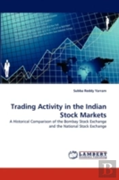 Trading Activity In The Indian Stock Markets