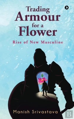 Bertrand.pt - Trading Armour For A Flower