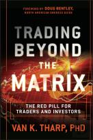 Trading Beyond The Matrix