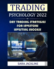 Trading Psychology 2022