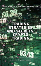 Trading Strategies And Secrets - Crypto