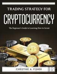 Trading Strategy For Cryptocurrencies