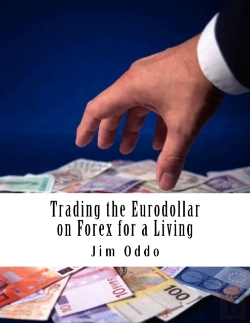 Bertrand.pt - Trading The Eurodollar On Forex For A Living
