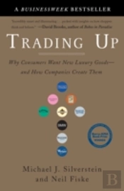 Trading Up