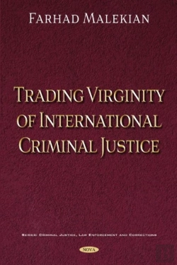 Bertrand.pt - Trading Virginity Of International Criminal Justice