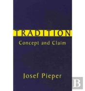 Tradition Â€“ Concept And Claim