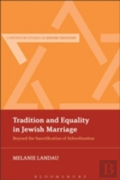 Tradition And Equality In Jewish Marriage