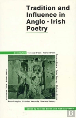 Bertrand.pt - Tradition And Influence In Anglo-Irish Poetry