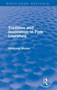 Tradition And Innovation In Folk Literature